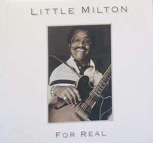 For Real by Little Milton (CD, 1998) - Picture 1 of 2