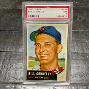 1953 Topps Bill Connelly #126 *Giants* PSA 7 NM