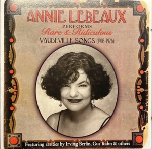 CD 2001, Annie Lebeaux - Performs Rare & Ridiculous Vaudeville Songs - VG! - Imagen 1 de 3