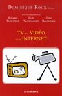 TV et vidéo sur Internet