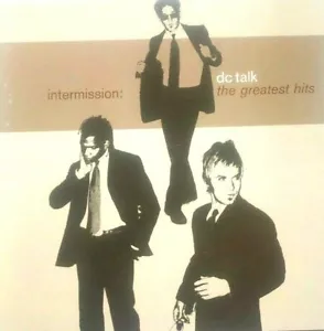 Intermission: The Greatest Hits by dc Talk (CD, Nov-2000, Virgin). 19 Track - Imagen 1 de 2