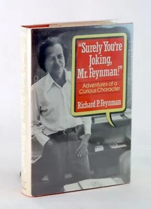 Richard Feynman 1st Ed 1985 Surely You're Joking Mr. Feynman Hardcover w/DJ - Picture 1 of 9