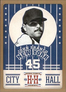 2013 (METS) Hometown Heroes City Hall Gold #6 John Franco