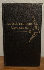 Audubon Bird Guide Eastern Land Birds By Richard H Pough - 1st Edition 1946 - Bild 1 von 10