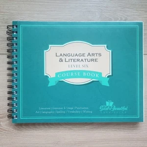 The Good And The Beautiful Language Arts And Literature Level 6 Course Book 2017 - Picture 1 of 7