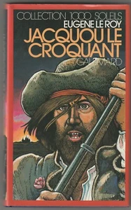 Jacquou le croquant Eugène Le Roy 1000 soleils - Picture 1 of 1