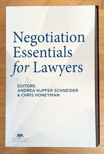 Negotiation Essentials for Lawyers (2019) ABA Dispute Resolution Section - Picture 1 of 4