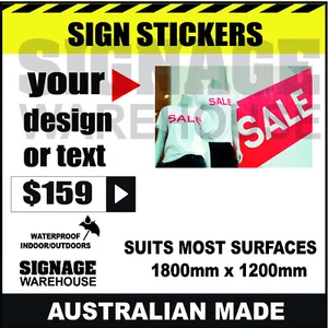 Custom Digitally Printed Sign Sticker 1800mm wide x 1200mm high - Picture 1 of 5