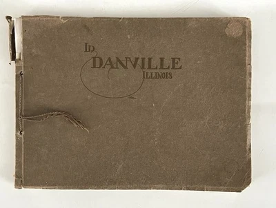 Vintage Danville Illinois History Souvenir Book Rare Photographs Advertising - Image 1 of 4