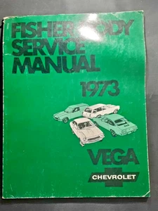 1973 Chevrolet Vega Fisher Body Service Manual - Picture 1 of 3