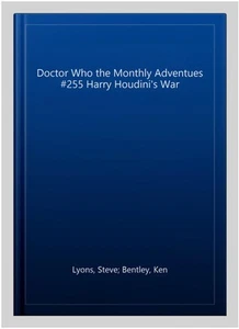 Doctor Who the Monthly Adventues #255 Harry Houdini's War, CD/Spoken Word by ... - Picture 1 of 2
