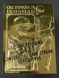 1995 Bleachers 23Kt Gold Foil - Cal RIpken Jr - Record Breaking 2131 - Picture 1 of 2