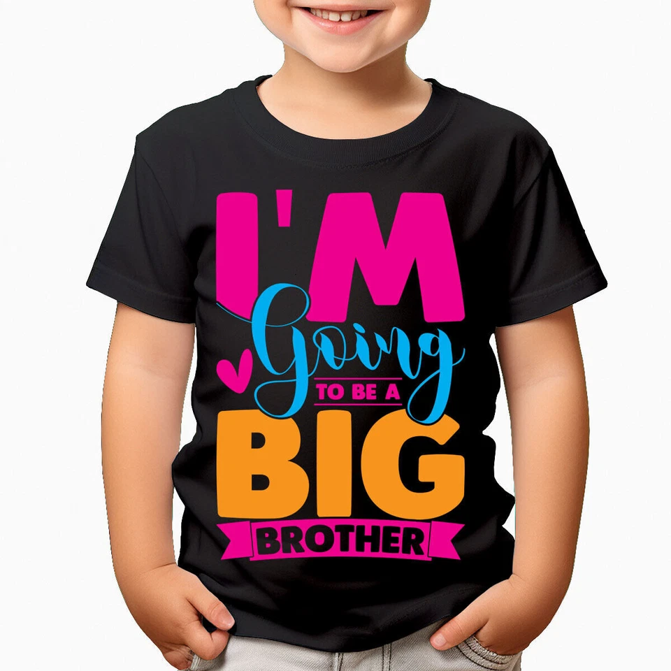 Im Going To Be A Big Brother Baby Announcement Boys Girls Kids T-Shirts 5#TA-35 - Image 1 of 1