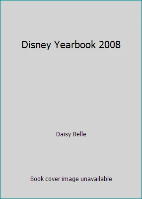 Disney Yearbook 2008 by Daisy Belle Foto 1 de 1