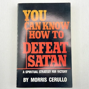 You Can Know How To Defeat Satan by Morris Cerullo Paperback Book - Picture 1 of 13