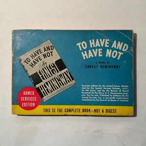 To Have And Have Not by Ernest Hemingway 1945 Armed services Edition 667 VG-VG+ - Picture 1 of 4