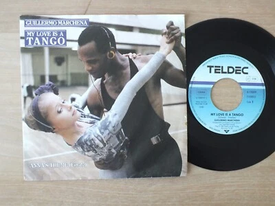 Guillermo Marchena    My Love Is A Tango  7" Single  Vinyl  vg+ - Bild 1 von 2