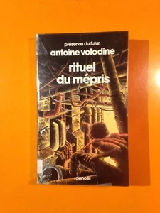 ANTOINE VOLODINE : RITUEL DU MEPRIS! - Picture 1 of 3