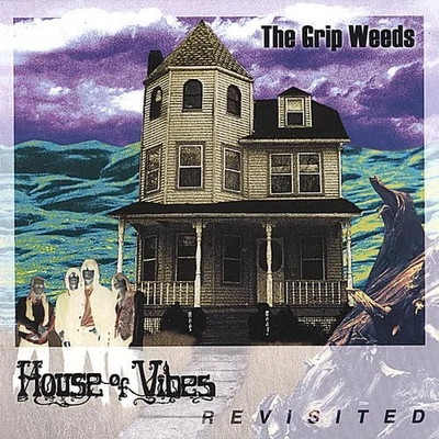 Grip Weeds, The - House Of Vibes Revisited - Grip Weeds, The CD 6AVG The Cheap - Bild 1 von 2