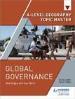 Sue Warn Bob Di A-Level Geography Topic Master: Global G (Paperback) (Us Import)