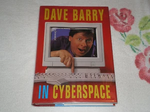 Dave Barry in Cyberspace by Dave Barry   *SIGNED* - Picture 1 of 2