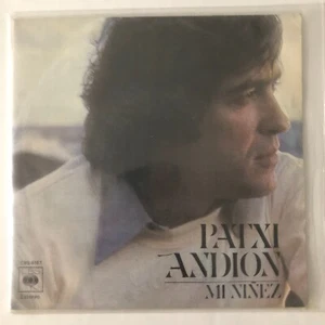 PATXI ANDION -MI NIÑEZ- 1978 SPANISH 7¨ SINGLE PS, LATIN ROCK - Picture 1 of 4