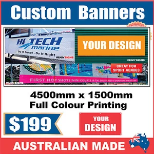 Custom Outdoor Vinyl Banner Sign - 4500mm x 1500mm - Australian Made - Picture 1 of 5