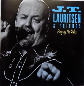 J.T.Lauritsen & Friends ‎Play by the Rules - CD Blues - Bild 1 von 2