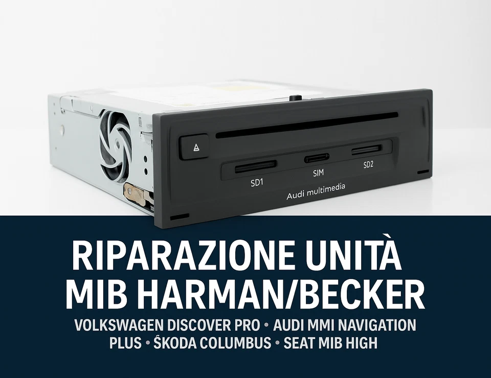 SERVIZIO DI RIPARAZIONE - MIB MIB2 Harman Audi MMI Navigation Plus VW Skoda Seat - Immagine 1 di 1