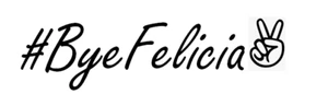 "Calcomanía de vinilo para coche JDM Bye Felicia 9,0"" x 4" - Imagen 1 de 2