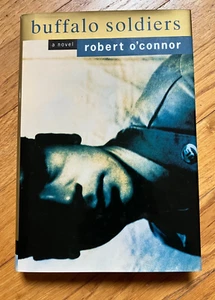 Buffalo Soldiers - Inscribed by Robert O'Connor - 1st Edition - Picture 1 of 6