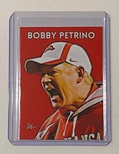 Bobby Petrino Limited Edition Artist Signed BMFP Arkansas Razorbacks Card 1/10