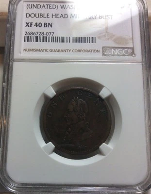 WASHINGTON CENT UNDATED  DOUBLE HEAD MILITARY BUST NGC XF 40 - Image 1 of 4