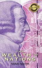 The Wealth of Nations (Complete) (Books 1-5) (Deluxe Library Edition) by Smith, 
