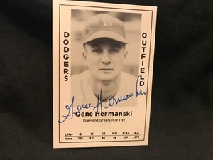 RARE Gene Hermanski 1979 Diamond Greats Auto'd Card, Brooklyn Dodgers, NICE!!