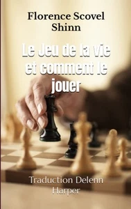 Le Jeu de la vie et comment le jouer (French Edition) - Picture 1 of 2