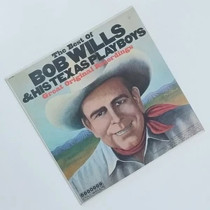 Bob Wills And His Texas Playboys - The Best Of - 1977 LP Vinyl Record Album VGC - Picture 1 of 5