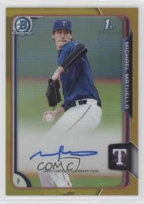 2015 Bowman Draft Chrome Pick Gold Refractor /50 Michael Matuella #BCA-MM Auto - Image 1 of 2
