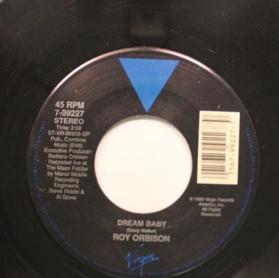 Rock 45 Roy Orbison - Dream Baby / She'S A Mystery To Me On Virgin - Image 1 of 2