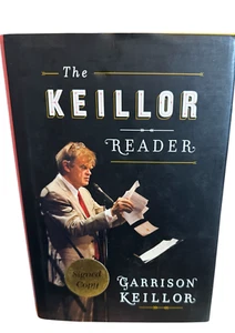 Garrison Keillor Signed Book "The Keillor Reader" Autographed Signature Hardback - Imagen 1 de 3