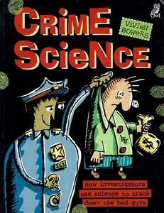 Crime Science Investigators Use Science to Track Down Bad Guys Bowers 1997 - Picture 1 of 2