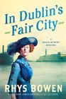Rhys Bowen In Dublin's Fair City (Poche) Molly Murphy Mysteries