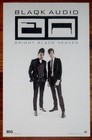 BLAQK AUDIO Bright Black Heaven Ltd Ed RARE Tour Poster +BONUS Punk Poster! AFI