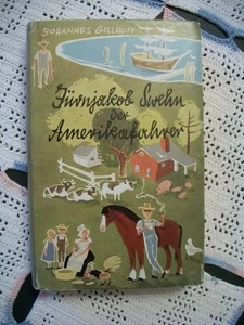 Jurnjakob Swehn Der Amerikafahrer (Johannes Gillhoff, N.D. HCDJ) German - Bild 1 von 12