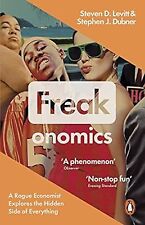 Freakonomics: A Rogue Economist Explores the Hidden Side of Everything, Dubner, 