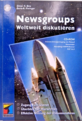 IBM PC -- NEWSGROUPS WELTWEIT DISKUTIEREN (THOMSON - BUCH + CD-ROM) #1DE - Bild 1 von 4