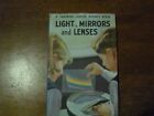Ladybird Book Junior Science Light, Mirrors and Lenses 1st Edition