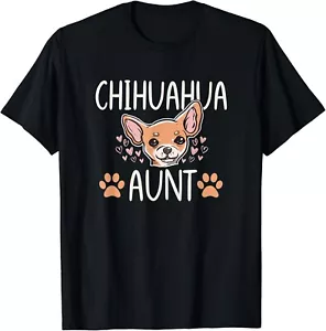 Chihuahua Mom Aunt Funny Dog Lover Puppy Owner Gift Unisex T-Shirt - Picture 1 of 4