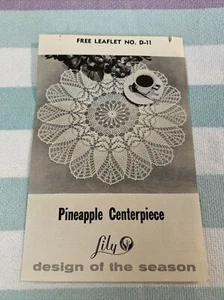 1962 Doily Pattern Leaflet No. D-11 Pineapple Centerpiece Lily - Picture 1 of 2
