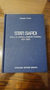 Libro Stati Sardi Bolli e Annullamenti Postali 1851-1863 G. Fontana 1976 n. 369 - Foto 1 di 12